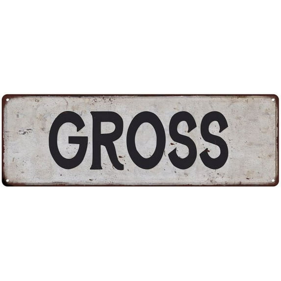 GROSS Vintage Look Rustic Chic Metal Sign 6x18 106180036227