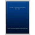 thumbnail image 1 of GROWTH OF SOUTHERN NATIONALISM, 1848-1861, 1 of 1