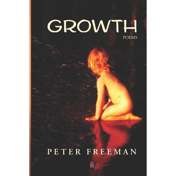 Growth: Poems (Paperback)