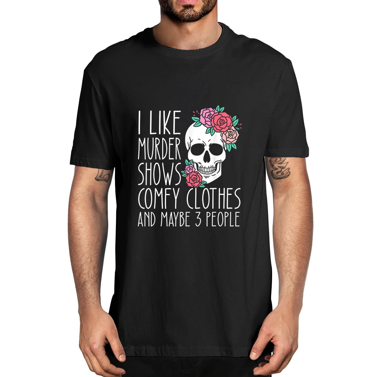 GRTXIN Skull Flower I Like Murder Shows Comfy Clothes And Maybe 3 People  T-Shirt Men's Creative Graphic T Shirt