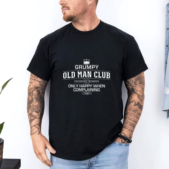 GRUMPY OLD MAN Club - Unisex Cotton T-Shirt Tee Shirt