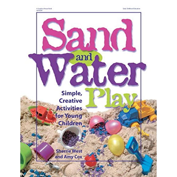 Pre-Owned Sand and Water Play: Simple, Creative Activities for Young Children Paperback