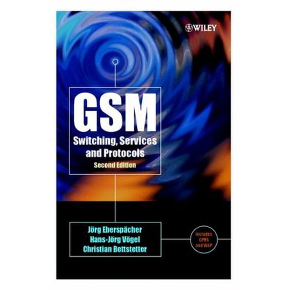 Pre-Owned GSM Switching, Services and Protocols (Hardcover) 047149903X 9780471499039