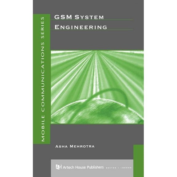 Artech House Mobile Communications Series: GSM System Engineering (Hardcover)