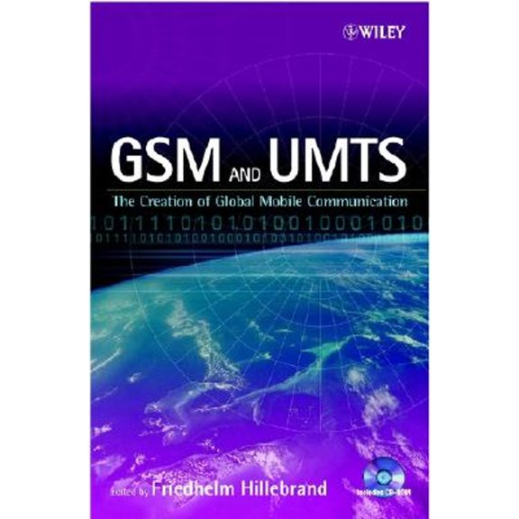 Pre-Owned GSM & UMTS: The Creation of Global Mobile Communication (Electrical & Electronics Engr) Paperback