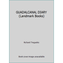Pre-Owned GUADALCANAL DIARY (Landmark Books) (Paperback) 0394862686 9780394862682