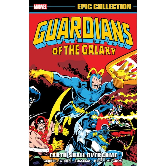 Guardians of the Galaxy Epic Collection: Earth Shall Overcome, (Paperback)