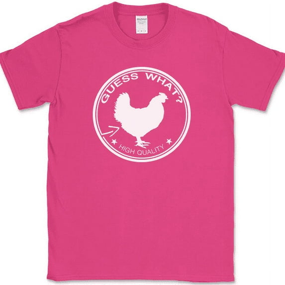 GUESS WHAT CHICKEN BUTT T-Shirt Funny Dad Humor Joke Novelty Tee on Gildan - Pink, S
