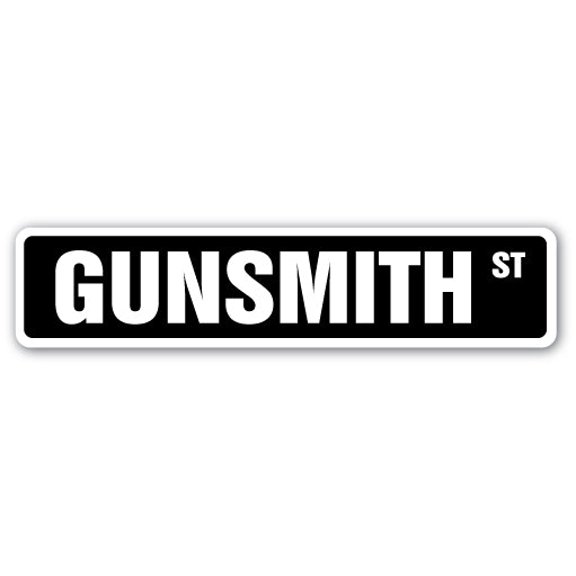 GUNSMITH Aluminum Street Sign rifle shotgun pistol gun range | Indoor/Outdoor |  24" Wide
