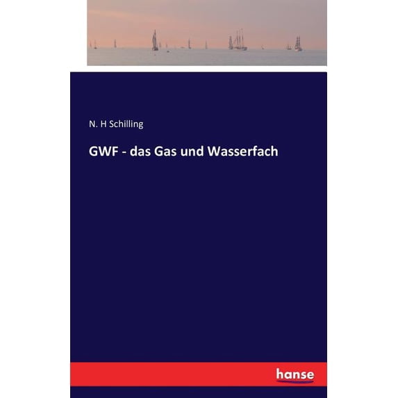 GWF - das Gas und Wasserfach (Paperback)