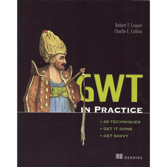 GWT in Practice (Edition 1) (Paperback)