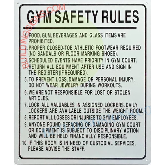 GYM SAFETY RULES SIGN((10x12,WHITE,ALUMINUM) -ref19722