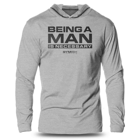 GYMISH Being a Man is Necessary Lightweight Long Sleeve Hooded T-Shirt for Men – Bold Workout Hoodie, Masculine Gymwear