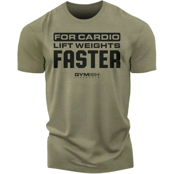 GYMISH Lift Weights, Faster Cardio Workout T-Shirt for Men – Funny Gym Shirt, Motivational Fitness Tee, Mens Athletic Training Top, Gym Wear