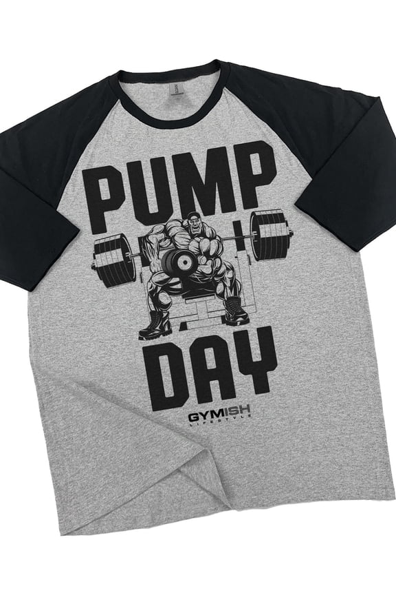 RAGLAN Pump Day Workout Gym T-Shirt – Funny Gym Shirt for Men, Men's Workout Tee, Fitness & Bodybuilding Gym Apparel