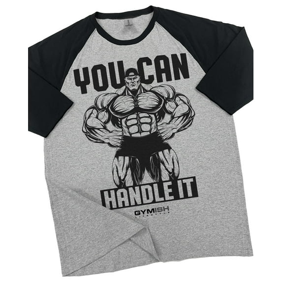 GYMISH RAGLAN You Can Handle Workout Gym T-Shirt – Funny Gym Shirt for Men, Men's Fitness Tee, Weightlifting & Bodybuilding Apparel