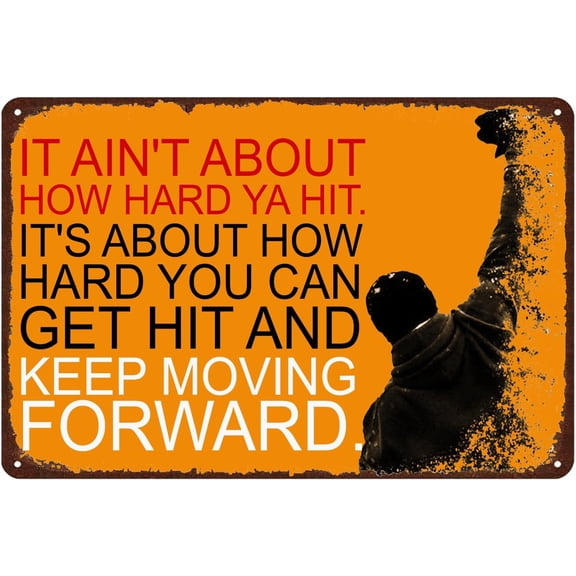 GYMSLAVE Motivational Quotes Sign It's About How Hard You Can Get Hit And Keep Moving Forward Tin Sign,Rocky Balboa Poster Movie Inspiring Home Bedroom Gym Wall Decor 12x8 Inch