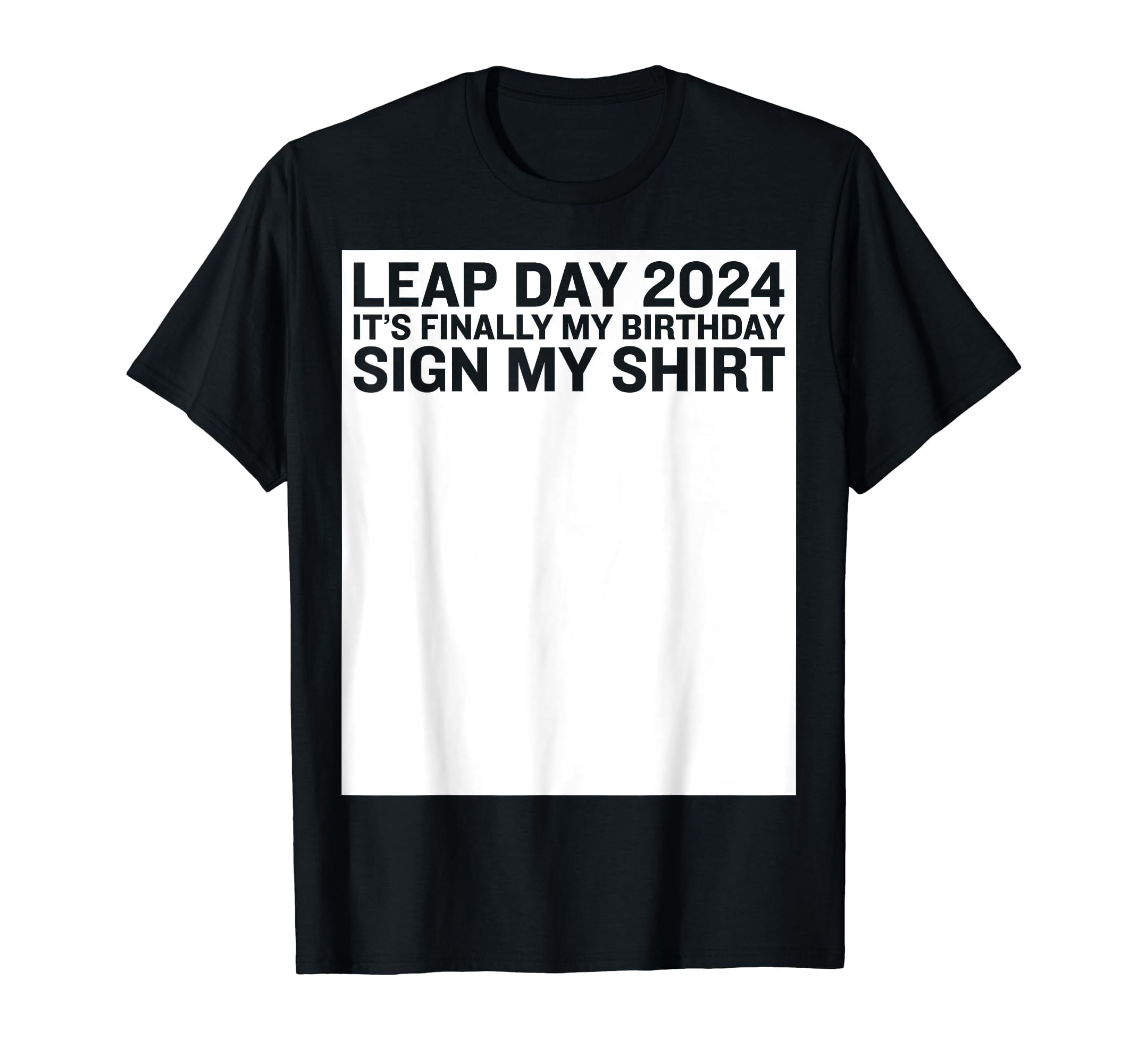 GZHY Leap Day 2024 It's Finally My Birthday Sign My Casual Shirts,Funny