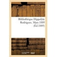 thumbnail image 1 of Ga(c)Na(c)Ralita(c)S: Bibliothèque Hippolyte Rodrigues. Mars 1889 (Paperback), 1 of 1