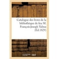 thumbnail image 1 of Ga(c)Na(c)Ralita(c)S: Catalogue des livres de la bibliothèque de feu M. François-Joseph Talma (Paperback), 1 of 1