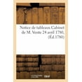 thumbnail image 1 of Ga(c)Na(c)Ralita(c)S: Notice de tableaux Cabinet de M. Vente 24 avril 1780, (Paperback), 1 of 1