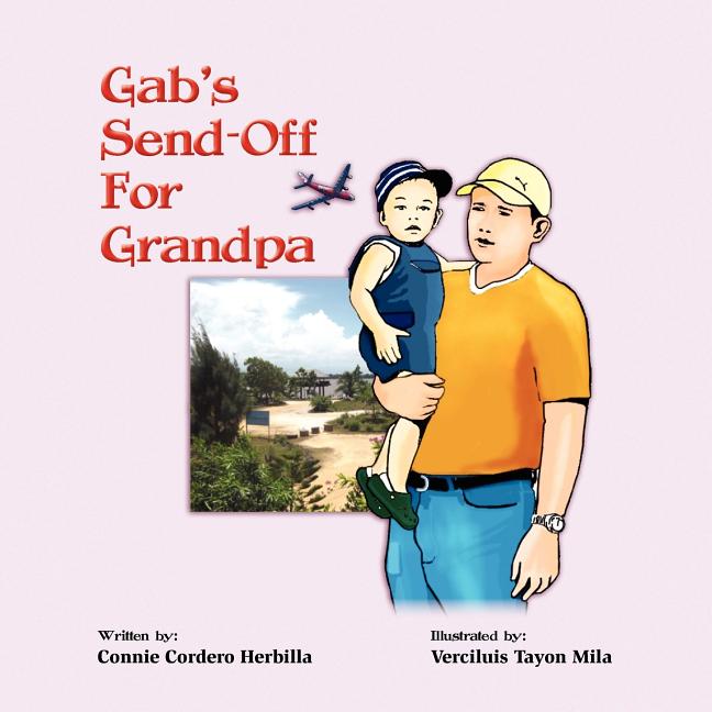 Gab's Send-Off For Grandpa (Paperback) - image 1 of 1