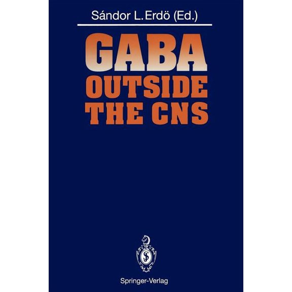 Gaba Outside the CNS, (Paperback)