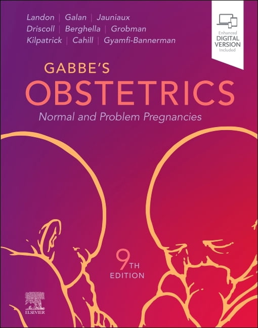 Gabbe's Obstetrics: Normal and Problem Pregnancies, (Hardcover)