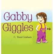 Gabby Giggles, Hardcover