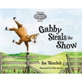 thumbnail image 1 of Gabby Steals the Show (Hardcover), 1 of 1