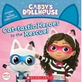 thumbnail image 1 of Gabhi Martins: Cat-Tastic Heroes to the Rescue (Gabby's Dollhouse Storybook) (Paperback), 1 of 2
