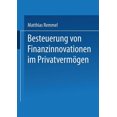 thumbnail image 1 of Gabler Edition Wissenschaft Besteuerung Von Finanzinnovationen Im PrivatvermÃ¶gen, (Paperback), 1 of 1