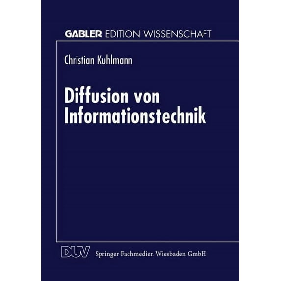 Gabler Edition Wissenschaft Diffusion Von Informationstechnik, (Paperback)