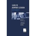 thumbnail image 1 of Gabler Kompakt-Lexikon Internet: 1.400 Begriffe Nachschlagen, Verstehen, Anwenden, (Paperback), 1 of 1