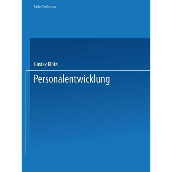 Gabler-Studientexte Personalentwicklung, (Paperback)