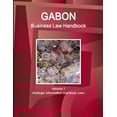 thumbnail image 1 of Gabon Business Law Handbook Volume 1 Strategic Information and Basic Laws, (Paperback), 1 of 1