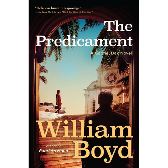 Gabriel Dax The Predicament: A Gabriel Dax Novel, Book 2, (Paperback)