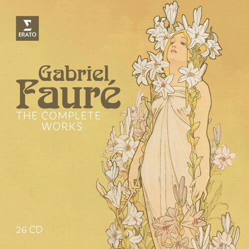Gabriel Faur - Gabriel Faure: Complete Works - Music & Performance - CD