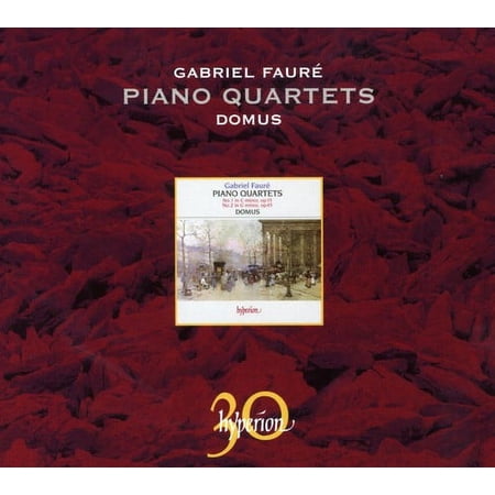Gabriel Faure: Piano Quartets Gabriel Faure (CD)