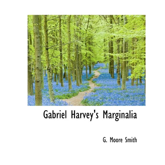 Gabriel Harvey's Marginalia (Paperback)