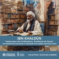 thumbnail image 1 of Gabriel Martinez-Gros - Martinez-Gros: Ibn Khaldun explorateur des civilisations, architecte du savoir - Music & Performance - CD, 1 of 1