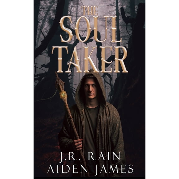 Gabriel Radu The Soul Taker, Book 1, (Paperback)