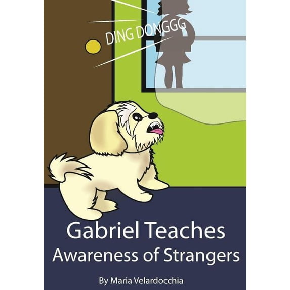 Gabriel Teaches Awareness of Strangers, (Paperback)