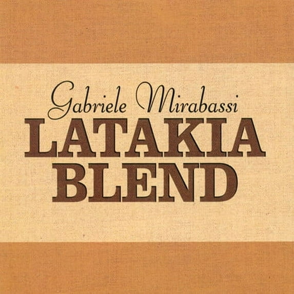 Gabriele Mirabassi - Latakia Blend - Music & Performance - CD