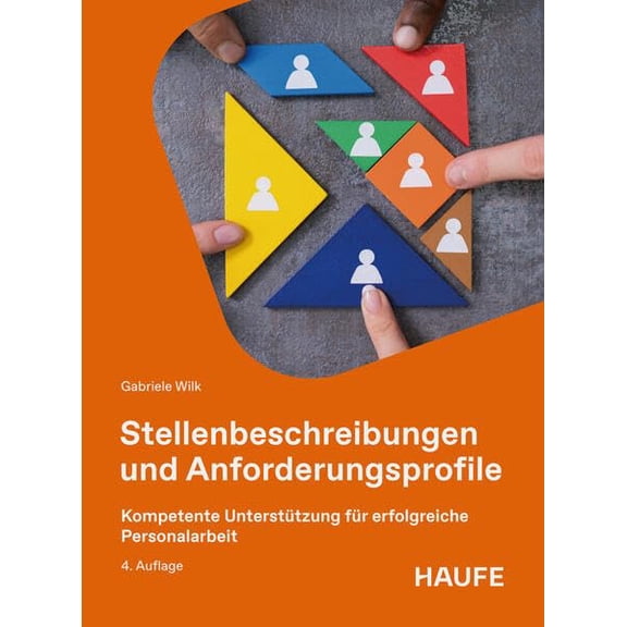 Gabriele Wilk Stellenbeschreibungen und Anforderungsprofile: Kompetente Untersttzu (Paperback)