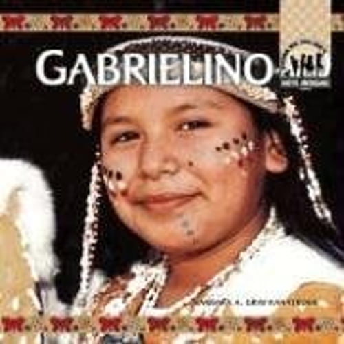 Pre-Owned Gabrielino (Library Binding) 1577659341 9781577659341