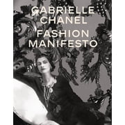 Gabrielle Chanel Fashion Manifesto, Hardcover