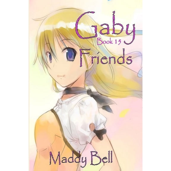 Gaby - Friends, (Paperback)