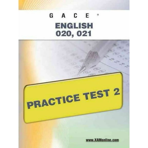 Gace English 020, 021 Practice Test 2