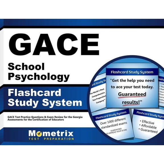 GACE School Psychology Flashcard Study System: GACE Test Practice Questions & Exam Review for the Georgia Assessments for the Certification of Educators